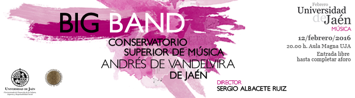 Ver cartel concierto de la Big Band del Conservatorio Superior de Música Andres de Vandelvira de Jaén